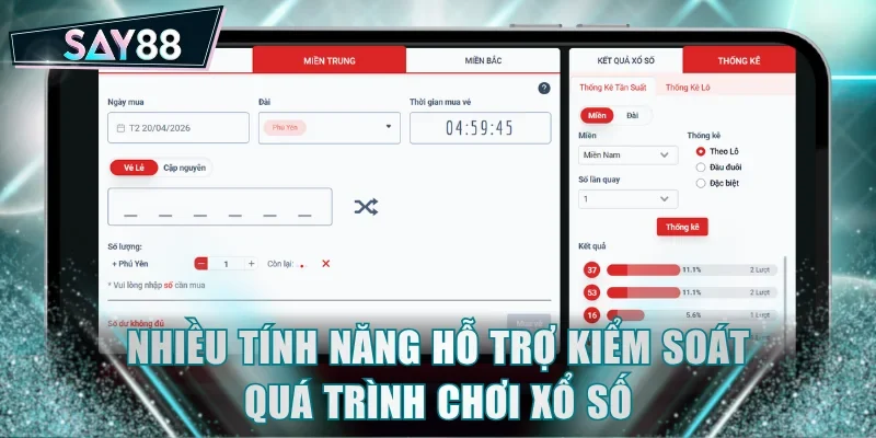 Nhiều tính năng hỗ trợ kiểm soát quá trình chơi xổ số